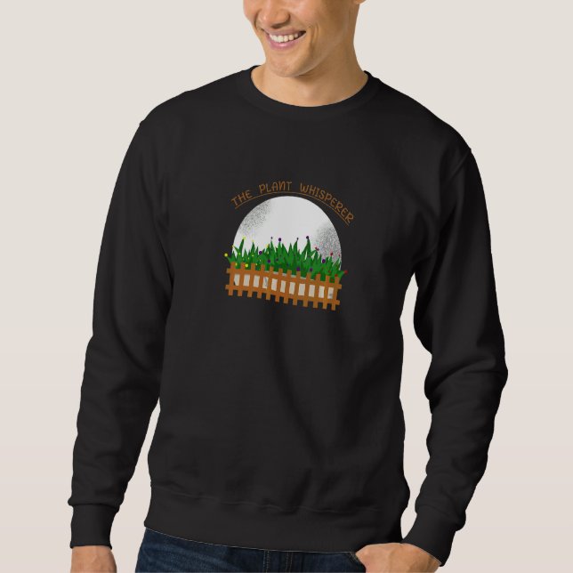 Sweatshirt Jardin jardiner Plante Whisperer 1 (Devant)