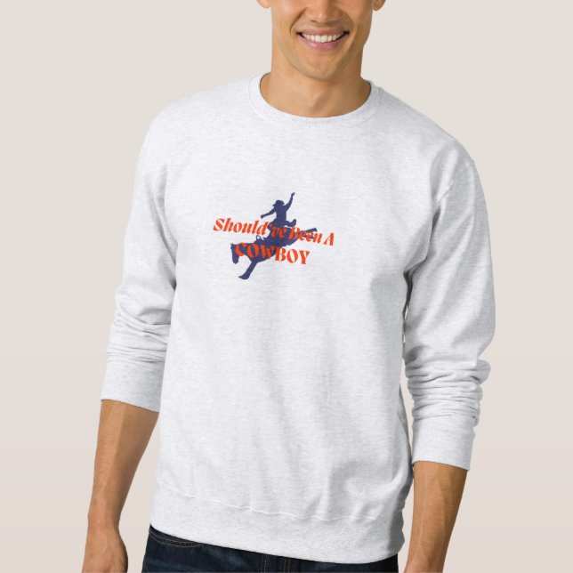 Sweatshirt J'aurais dû être un cou de Toby Keith Cowboy (Devant)