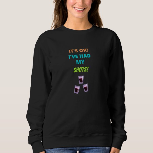 Sweatshirt J'Avais Mes Tirs ! Hommes Femmes Vidéo Plaisanter  (Devant)