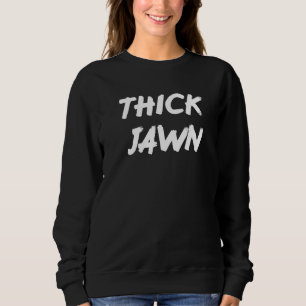 Sweatshirt Jawn Slang Phillly Philadelphie Compte Chaque Jawn