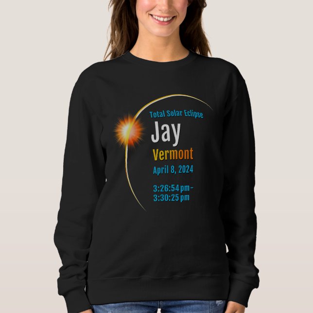 Sweatshirt Jay Vermont VT Total Solar Eclipse 2024  1  (Devant)
