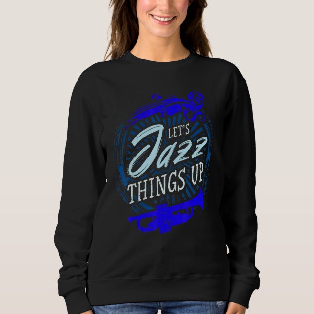 Sweatshirt Jazz Misician Blue Sheet Music Notes Lit Jazz Thi (Devant)