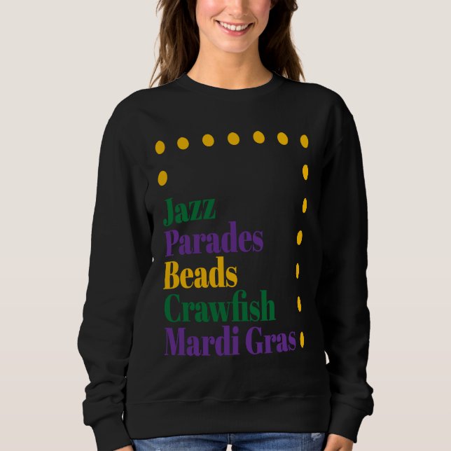 Sweatshirt Jazz Parades Beads Crawfish Mardi Gras Carnival Me (Devant)