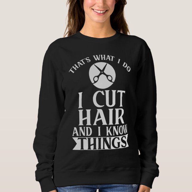 Sweatshirt Je Coupe Les Cheveux  Coiffeur Coiffure 1 (Devant)