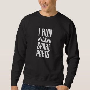 Sweatshirt Je Cours Sur Pièces De Rechange Poumon Amour Donat