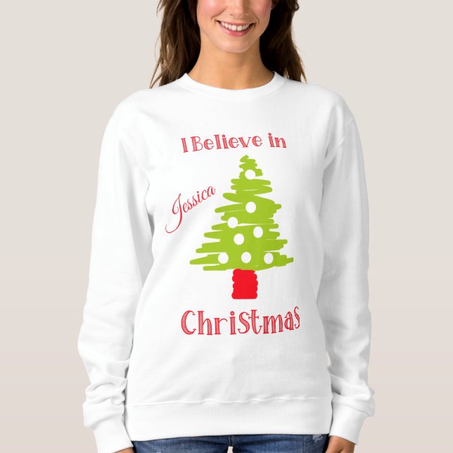 Sweatshirt Je crois en Noël et un arbre (Devant)