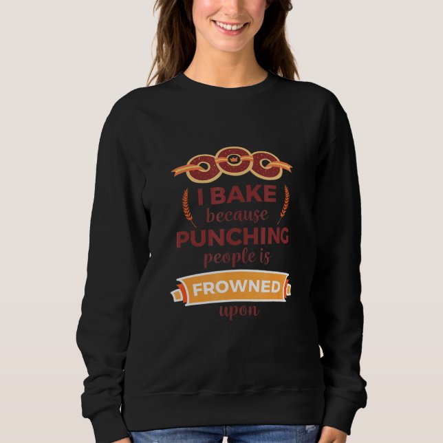 Sweatshirt Je Cuis Parce Que Puncher Les Gens Est Congelé Sur (Devant)