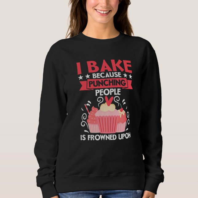 Sweatshirt Je Cuis Parce Que Puncher Les Gens Est Congelé Sur (Devant)