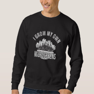 Sweatshirt Je Cultive Mes Propres Microgreens Superfood Jardi