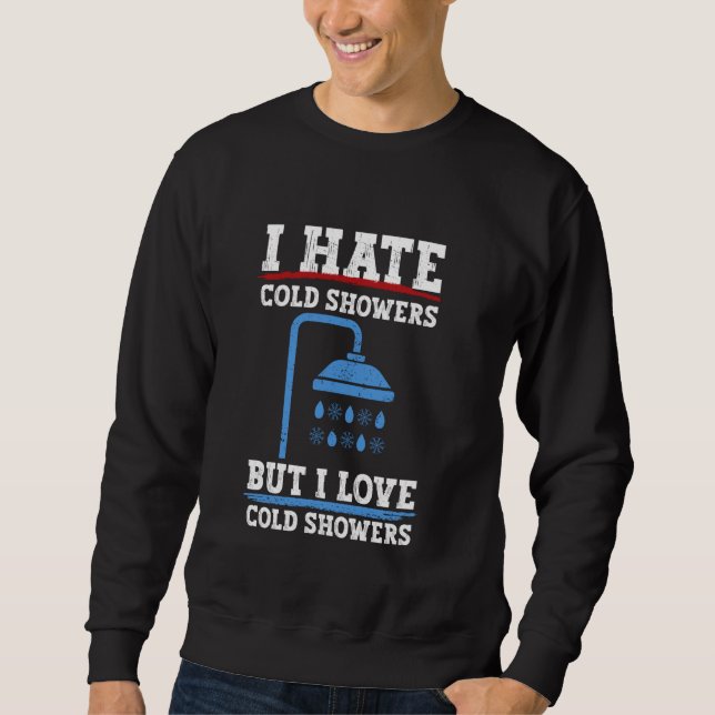 Sweatshirt Je Déteste Les Douches Froides, Mais J'Aime Les Do (Devant)