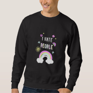 Sweatshirt Je Déteste Les Gens Rainbow Sun Cute Plaisanterie