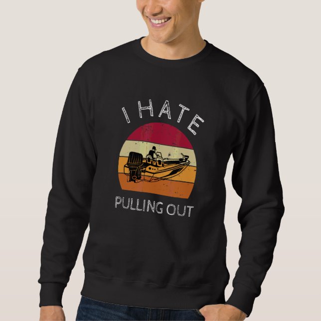 Sweatshirt Je déteste sortir Rétro Bateau Capitaine de bateau (Devant)