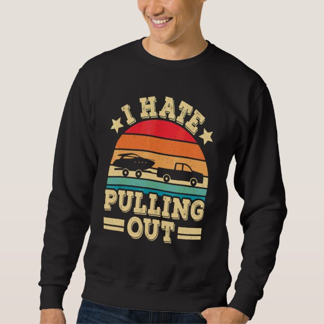 Sweatshirt Je déteste sortir rétro boating capitaine de batea (Devant)