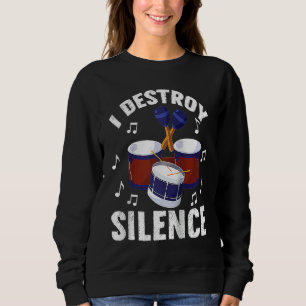 Sweatshirt Je détruis le silence batteur percussionniste Ragl