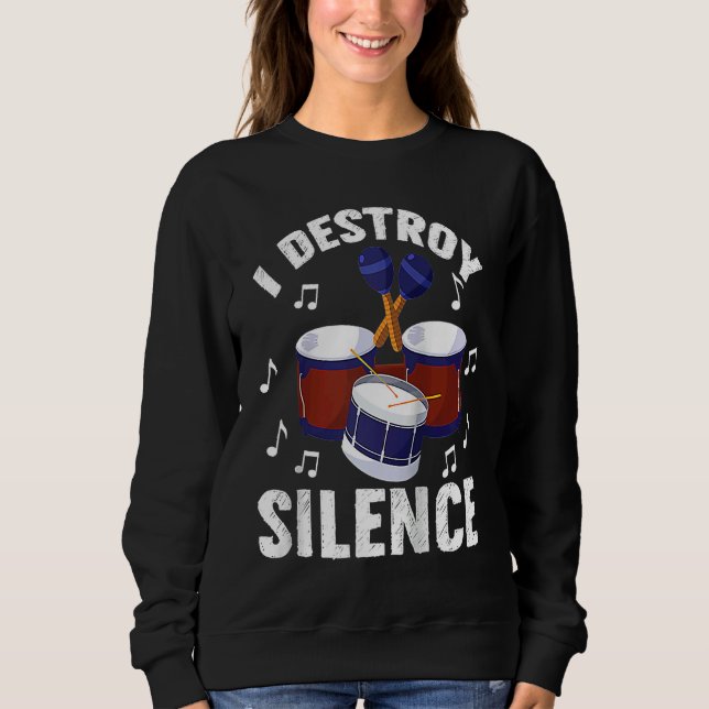 Sweatshirt Je détruis le silence batteur percussionniste Ragl (Devant)