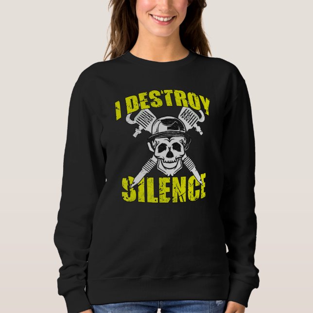 Sweatshirt Je détruit Silence Construction Worker 3 (Devant)