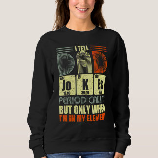 Sweatshirt Je Dis à papa plaisante périodiquement Retro 80s E