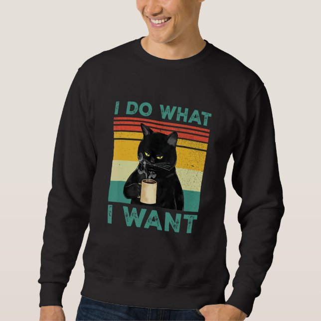 Sweatshirt Je Fais Ce Que Je Veux Black Cat Café  Chat (Devant)
