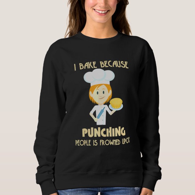 Sweatshirt Je fais cuire parce que frapper les gens est mal v (Devant)
