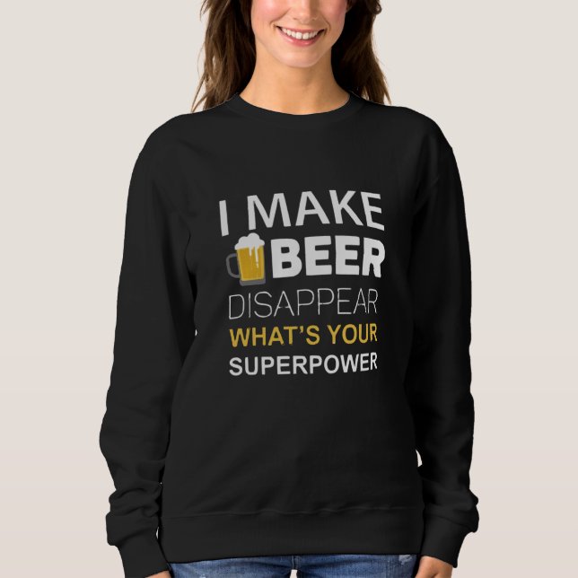 Sweatshirt Je fais disparaître la bière (Devant)