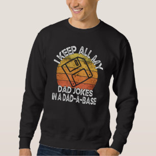 Sweatshirt Je Garde Tout Mon Père Plaisanter Dans Un Papa Un