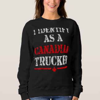 Sweatshirt Je Me Considère Comme Un Camion Canadien Drôle Fre