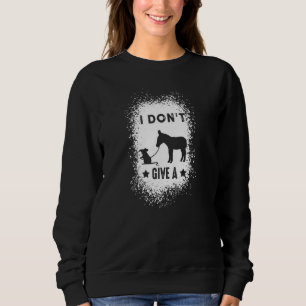 Sweatshirt Je me fiche complètement du dicton blanchi d'un ân