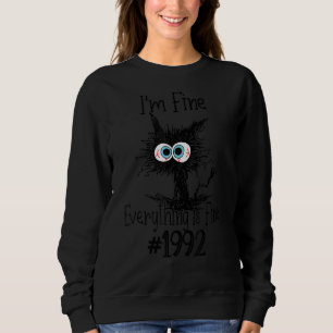 Sweatshirt Je Me Sens Bien Tout Va Bien Depuis 1992 Drôle Cha