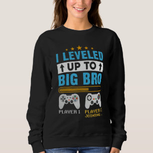 Sweatshirt Je Me Suis Rendu À Big Bro Gamer New Brother