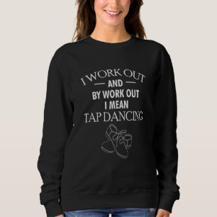 Sweatshirt Je M'Efforce Et En Travaillant Je Veux Dire Aller