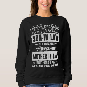 Sweatshirt Je N'Ai Jamais Rêvé Que Je Finirais Par Être Un Fi