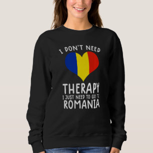 Sweatshirt je n'ai pas besoin de thérapie, j'ai juste besoin