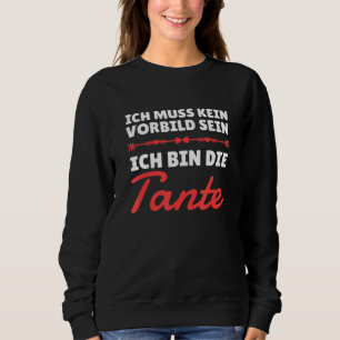 Sweatshirt Je n'ai pas besoin d'être un modèle de rôle Je sui
