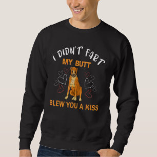 Sweatshirt Je N'Ai Pas Pâté Mon Beurre Vous A Fait Un Baiser