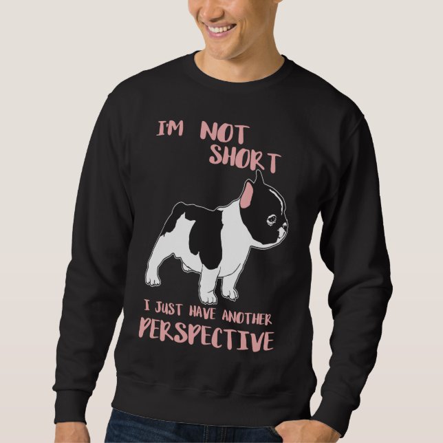 Sweatshirt Je n'ai qu'une autre perspective Frenchie (Devant)