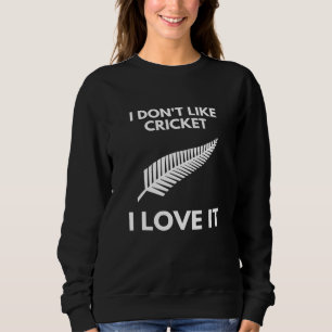 Sweatshirt Je N'Aime Pas Le Cricket J'Aime Ça Cricket Nouvell