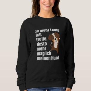 Sweatshirt Je n'aime pas les gens juste mon chien australien