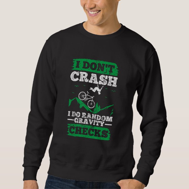 Sweatshirt Je ne crash Je fais Random Gravity Checks Grunge (Devant)