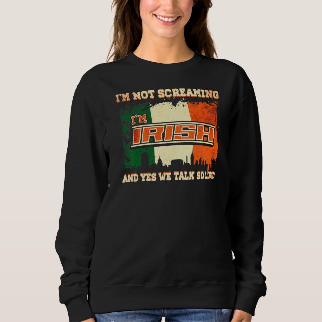 Sweatshirt Je ne crie pas Je suis Irlande 1 (Devant)