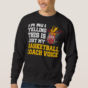 Sweatshirt Je ne crie pas que c'est juste mon entraîneur de b