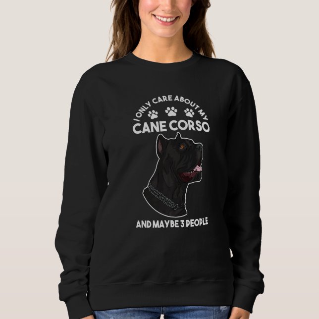 Sweatshirt Je ne me soucie que de mon Cane Corso (Devant)