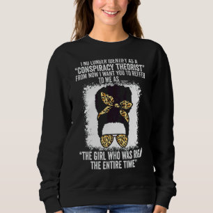 Sweatshirt Je Ne M'Identifie Plus Comme Un Théoriste Conspira