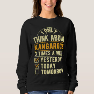Sweatshirt Je ne pense qu'aux kangourous Humour Australien