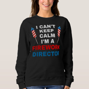 Sweatshirt Je ne peux pas garder le calme Je suis un directeu