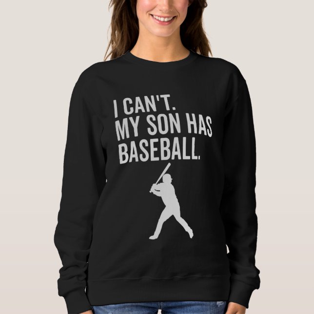 Sweatshirt Je ne peux pas Mon fils a du baseball Maman de bas (Devant)
