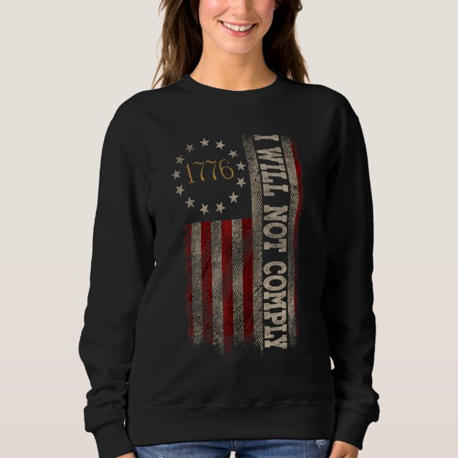 Sweatshirt Je ne respecterai pas les costumes du drapeau amér (Devant)