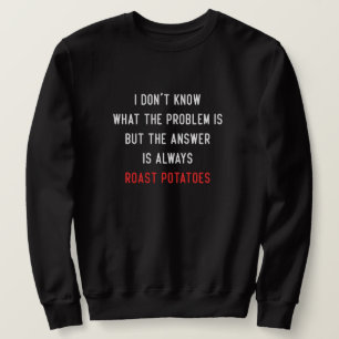 Sweatshirt Je ne sais pas quel est le problème