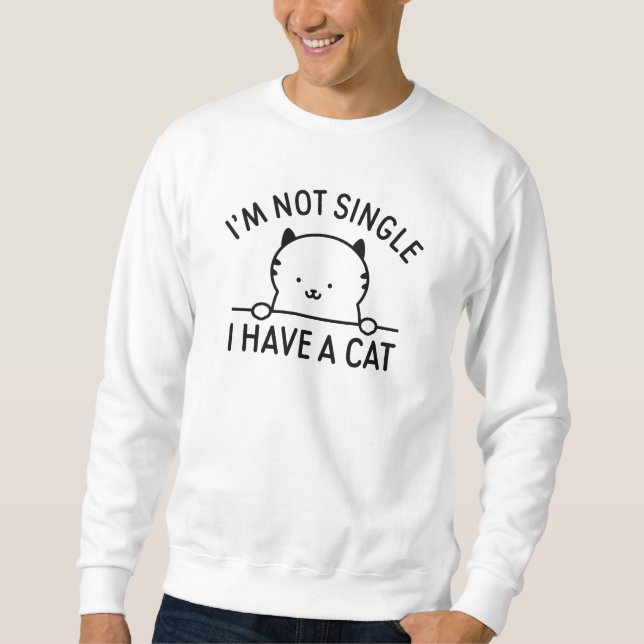 Sweatshirt Je ne suis pas célibataire j'ai un chat (Devant)