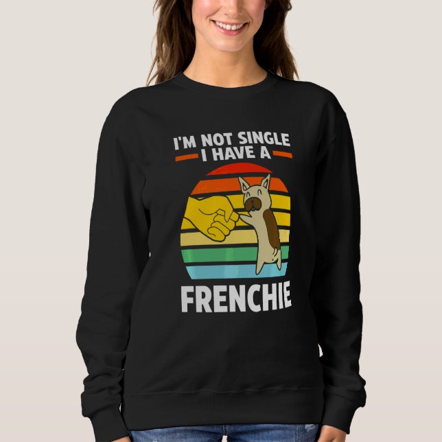 Sweatshirt Je ne suis pas célibataire j'ai un propriétaire de (Devant)