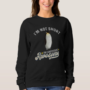 Sweatshirt Je ne suis pas petit, je suis concentré Génial Pet